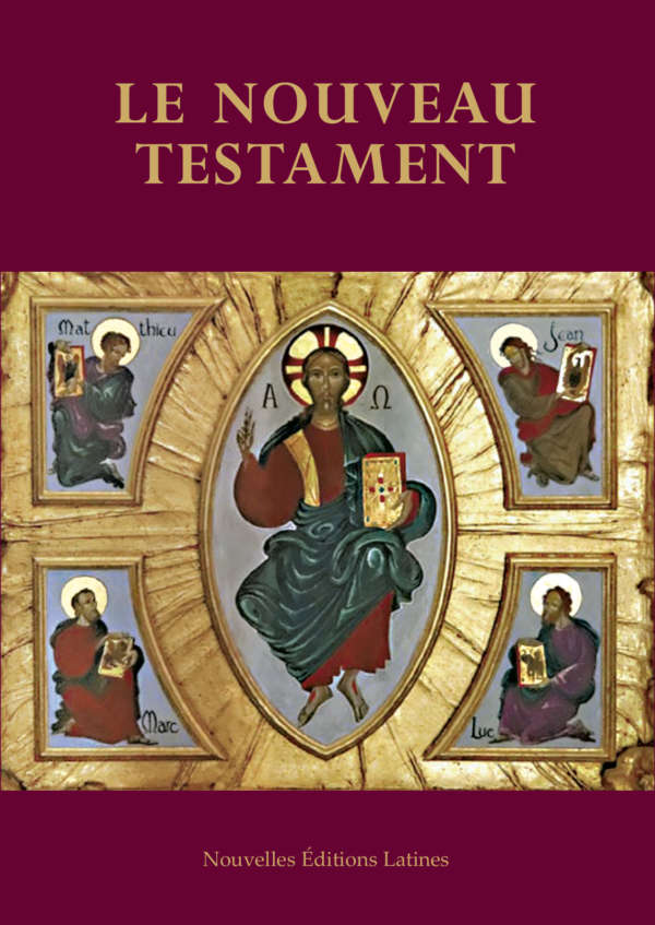 Le Nouveau Testament Le Nouveau Testament