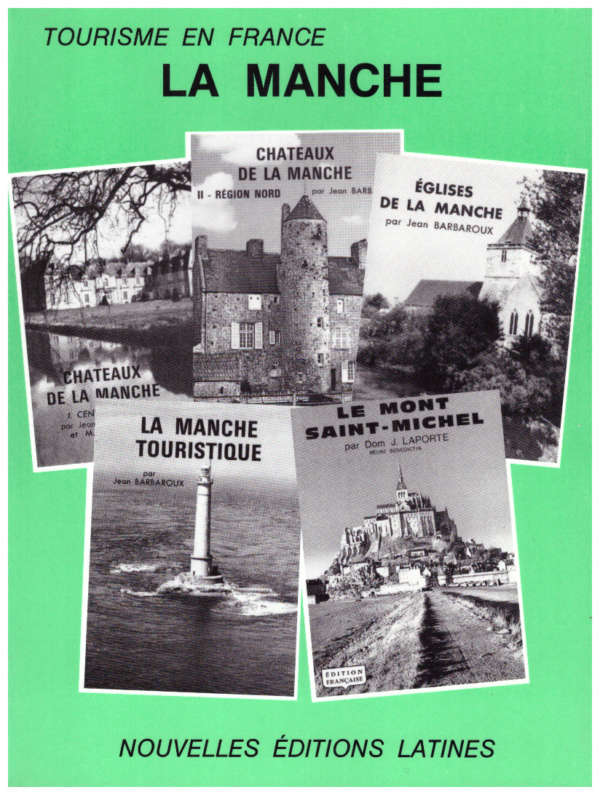 le tourisme en france - la manche le tourisme en france - la manche